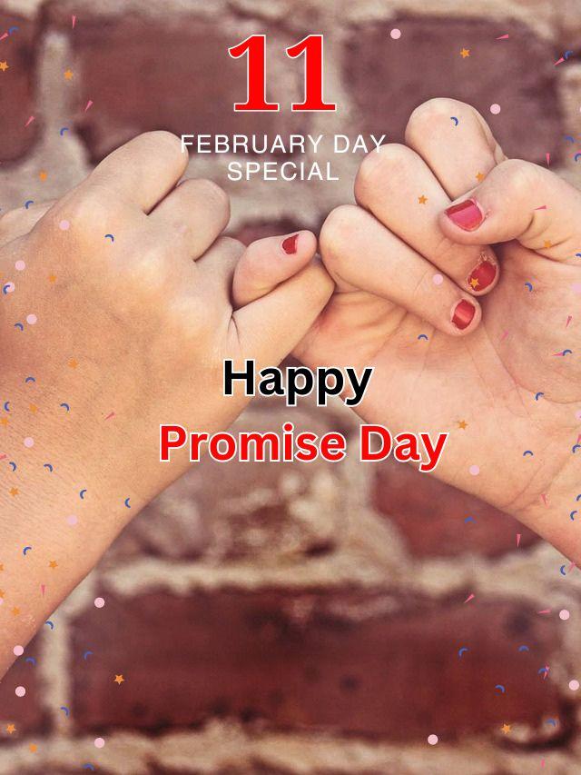 Promise Day 11 february day special